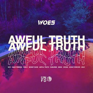 Awful Truth [Explicit]