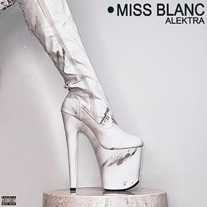 Miss Blanc - EP