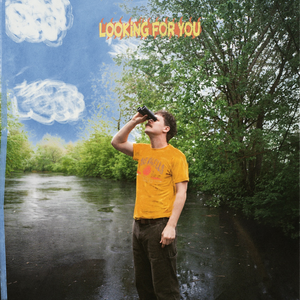 Artwork for Looking For You