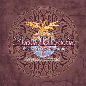Mana Khemia: Alchemists of Al-Revis Original Soundtrack