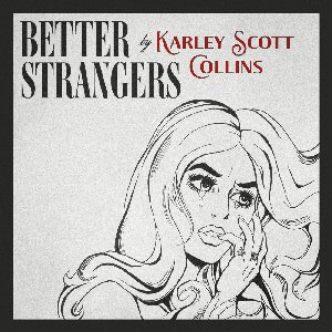 Better Strangers