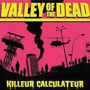 Valley Of The Dead