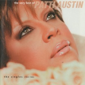 Very Best of Patti Austin: The Singles 1969-1986