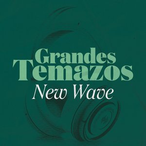 Grandes Temazos New Wave