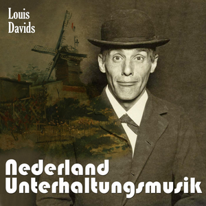 Louis Davids - Nederland Unterhaltungsmusik - Zortam Music