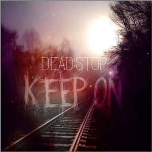Keep On