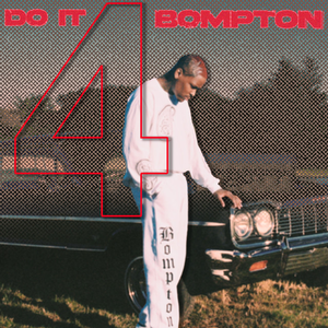Yg - Do It 4 Bompton - Zortam Music