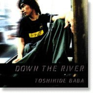 DOWN THE RIVER cover