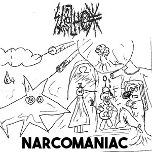 Narcomaniac