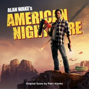 Alan Wake's American Nightmare Original Soundtrack