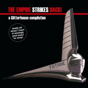 'The Empire Strikes Back! - a Glitterhouse compilation' için resim