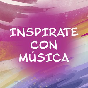 Inspirate con música