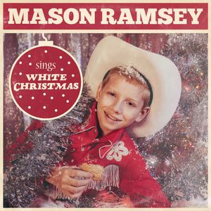 Mason Ramsey - White Christmas - Zortam Music