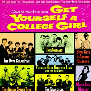 Get Yourself A College Girl (Music From The 1964 Original Motion Picture)