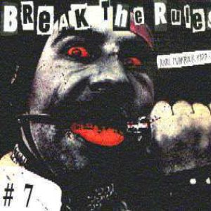 Break The Rules #7 - Rare Punkrock 1977-'82