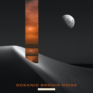 Oceanic Brown Noise