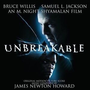 Unbreakable (Original Motion Picture Score)