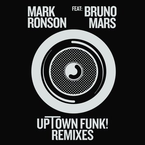 Uptown Funk (Remixes)