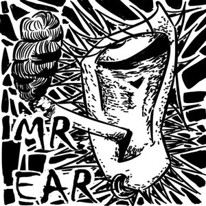 MR EAR