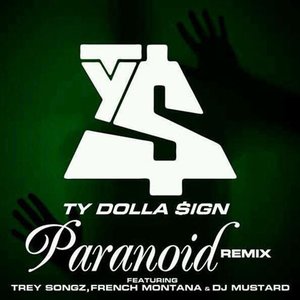 Paranoid (feat. Trey Songz, French Montana and DJ Mustard) [Remix Version]