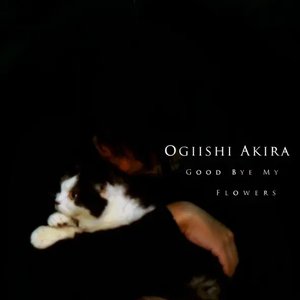 Good Bye My Flowers [Explicit]