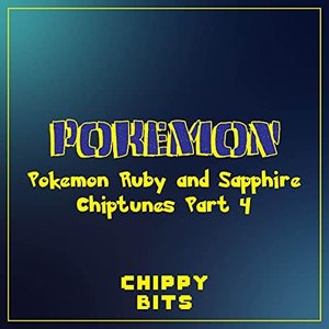 Pokemon Ruby and Sapphire Chiptunes, Pt. 4