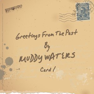 Greetings from the Past (Card 1)