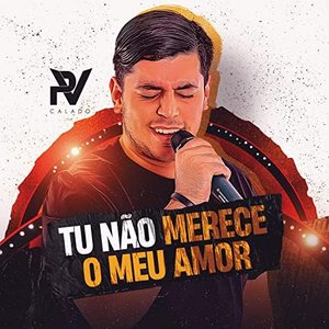 Tu Não Merece o Meu Amor