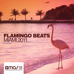 Flamingo Beats Miami 2011