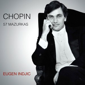 Chopin - 57 Mazurkas