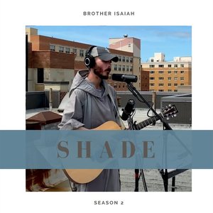Shade | Season 2