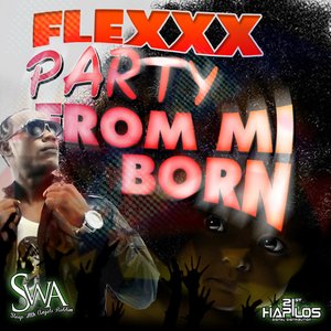 Party from Mi Born - Single