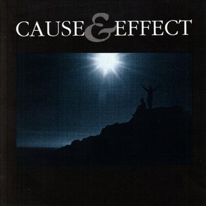 Cause & Effect - Deluxe Edition