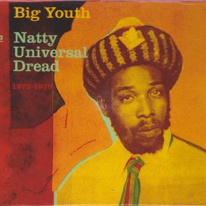 Natty Universal Dread (Hotter Fire - 1975-1979)