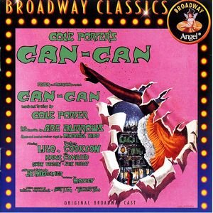 Can-Can: Music From The Original Broadway Cast
