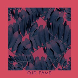 Old Fame