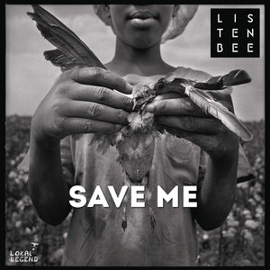 Save Me (feat. Naz Tokio) - Single