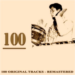 100 (100 Original Tracks Remastered)