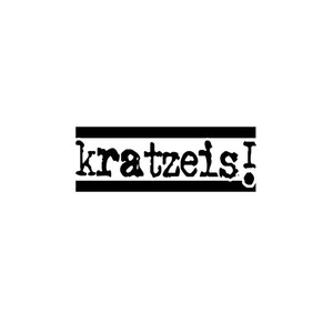 Kratzeis!