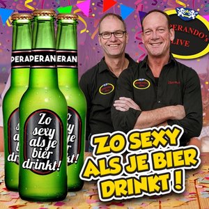 Zo sexy als je bier drinkt !