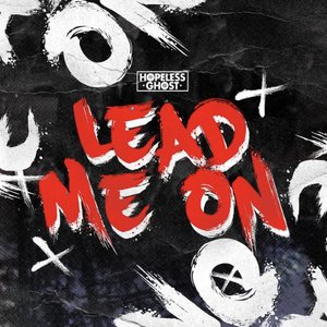 Lead Me On