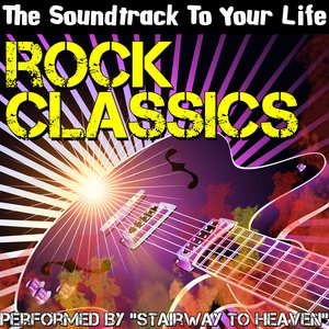 The Soundtrack To Your Life: Rock Classics