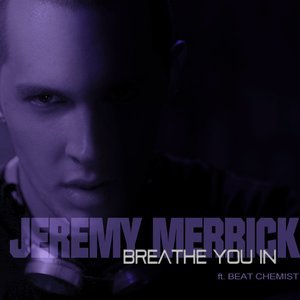 Breathe You In - Single