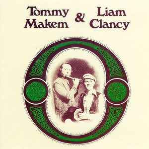 Tommy Makem & Liam Clancy