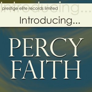 Introducing….Percy Faith