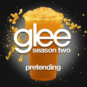 Pretending (Glee Cast Version)