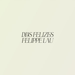 Dias Felizes
