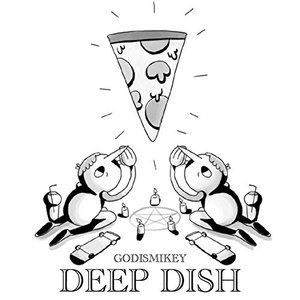Deep Dish