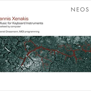 Xenakis: Music for Keyboard Instruments