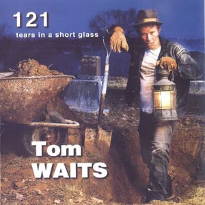 121 Tears in a Short Glass